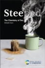 Steeped : The Chemistry of Tea - Book