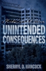 Unintended Consequences - Book