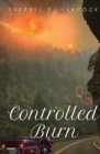 Controlled Burn - Book