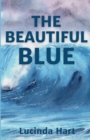 The Beautiful Blue - Book