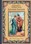 Children'S Stories from Japanese Legends - Book