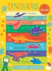 Dinosaurs : A Learning Layer Book - Book