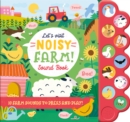 Let'S Visit Noisy Farm! - Book