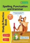 KS2 Spelling, Grammar & Punctuation Study and Practice Book for Ages 8-9 (Year 4) Perfect for learning at home or use in the classroom - Book