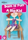 Sam is Fun and A Big Kid - Book