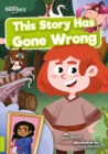 This Story Has Gone Wrong - Book