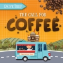 The Call for Coffee - Book