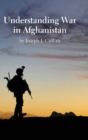 Understanding War in Afghanistan - Book