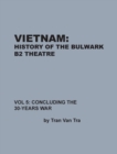 Vietnam, History of the Bulwark Tran - Book