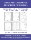 Art and Craft ideas with Paper (Trace and Color for preschool children 2) : This book has 50 pictures to trace and then color in. - Book