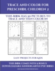 Easy Projects for Kids (Trace and Color for preschool children 2) : This book has 50 pictures to trace and then color in. - Book