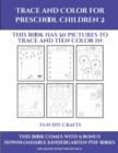 Fun DIY Crafts (Trace and Color for preschool children 2) : This book has 50 pictures to trace and then color in. - Book