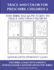 Kindergarten Worksheet Games (Trace and Color for preschool children 2) : This book has 50 pictures to trace and then color in. - Book