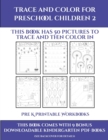 Pre K Printable Workbooks (Trace and Color for preschool children 2) : This book has 50 pictures to trace and then color in. - Book