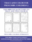 Preschool Coloring Worksheets (Trace and Color for preschool children 2) : This book has 50 pictures to trace and then color in. - Book