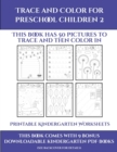 Printable Kindergarten Worksheets (Trace and Color for preschool children 2) : This book has 50 pictures to trace and then color in. - Book