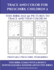 Printable Preschool Workbooks (Trace and Color for preschool children 2) : This book has 50 pictures to trace and then color in. - Book