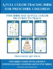 Preschool Art Ideas (A full color tracing book for preschool children 1) : This book has 30 full color pictures for kindergarten children to trace - Book