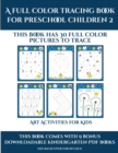 Art Activities for Kids (A full color tracing book for preschool children 2) : This book has 30 full color pictures for kindergarten children to trace - Book