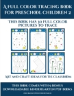 Art and Craft ideas for the Classroom (A full color tracing book for preschool children 2) : This book has 30 full color pictures for kindergarten children to trace - Book