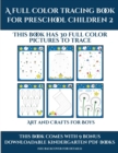 Art and Crafts for Boys (A full color tracing book for preschool children 2) : This book has 30 full color pictures for kindergarten children to trace - Book