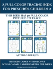 Art Ideas for Kids (A full color tracing book for preschool children 2) : This book has 30 full color pictures for kindergarten children to trace - Book