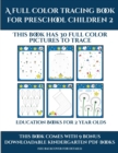 Education Books for 2 Year Olds (A full color tracing book for preschool children 2) : This book has 30 full color pictures for kindergarten children to trace - Book