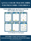 Fun Projects for Kids (A full color tracing book for preschool children 2) : This book has 30 full color pictures for kindergarten children to trace - Book