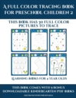 Learning Books for 4 Year Olds (A full color tracing book for preschool children 2) : This book has 30 full color pictures for kindergarten children to trace - Book