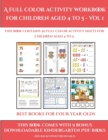 Best Books for Four Year Olds (A full color activity workbook for children aged 4 to 5 - Vol 1) : This book contains 30 full color activity sheets for children aged 4 to 5 - Book