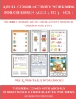 Pre K Printable Workbooks (A full color activity workbook for children aged 4 to 5 - Vol 1) : This book contains 30 full color activity sheets for children aged 4 to 5 - Book