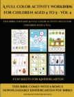 Fun Sheets for Kindergarten (A full color activity workbook for children aged 4 to 5 - Vol 4) : This book contains 30 full color activity sheets for children aged 4 to 5 - Book