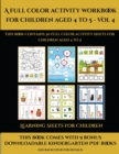 Learning Sheets for Children (A full color activity workbook for children aged 4 to 5 - Vol 4) : This book contains 30 full color activity sheets for children aged 4 to 5 - Book