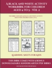 Learning Sheets for Kids (A black and white activity workbook for children aged 4 to 5 - Vol 2) : This book contains 50 black and white activity sheets for children aged 4 to 5 - Book