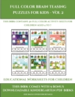 Educational Worksheets for Children (Full color brain teasing puzzles for kids - Vol 2) : This book contains 30 full color activity sheets for children aged 4 to 7 - Book