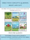 Preschool Learning (Direction concepts : left and right) : This book contains 30 full color activity sheets for children aged 4 to 7 - Book