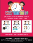 Best Books for Kindergarten (What time do I?) : A personalised workbook to help children learn about time - Book