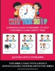 Kindergarten Workbook (What time do I?) : A personalised workbook to help children learn about time - Book