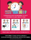 Printable Kindergarten Worksheets (What time do I?) : A personalised workbook to help children learn about time - Book