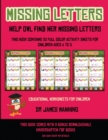 Educational Worksheets for Children (Missing letters : Help Owl find her missing letters) : This book contains 30 full-color activity sheets for children aged 4 to 6 - Book