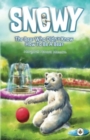Snowy the Bear Who Didn't Know How To Be a Bear - Book