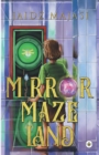 Mirror Maze Land - Book