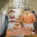 The Great Tudor Bake Off - Book
