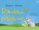 Dandelion Medicine - Book