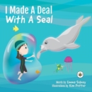 I Made a Deal with a Seal - Book