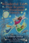 The Wonderful Tales of Pixie Bramble and his Woodland Friends Vol 2 - Book