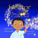 Hector the Tooth Collector - Book