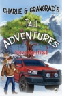 Charlie & Grangrad's Tall Adventures - Book
