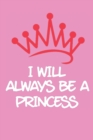 I Will Always be a Princess - Book