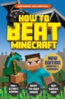 How to Beat Minecraft - Extended Edition : Independent and Unofficial - Book